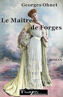 Télécharger le livre :  Le maître de forges