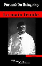 Télécharger le livre :  La main froide