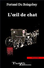Télécharger le livre :  L'œil de chat - texte intégral
