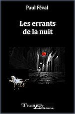 Télécharger le livre :  Les errants de la nuit
