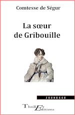 Télécharger le livre :  La sœur de Gribouille