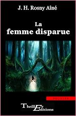 Télécharger le livre :  La femme disparue