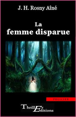 Télécharger le livre :  La femme disparue