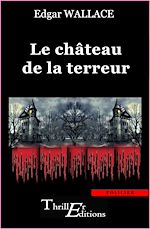 Télécharger le livre :  Le château de la terreur