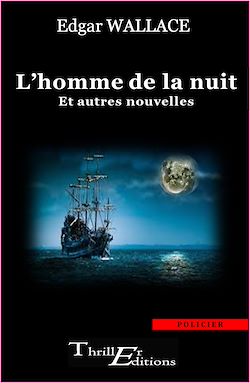 Télécharger le livre :  L'homme de la nuit - et autres nouvelles