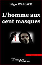 Télécharger le livre :  L'Homme aux cent masques
