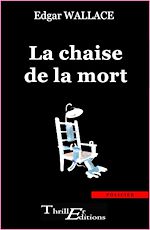 Télécharger le livre :  La Chaise de la  mort