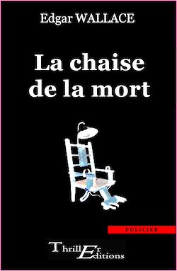 Télécharger le livre :  La Chaise de la  mort