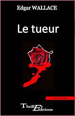Télécharger le livre :  Le Tueur