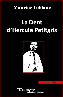 Télécharger le livre :  La Dent d'Hercule Petitgris