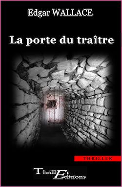 Télécharger le livre :  La porte du traître