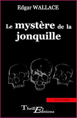 Télécharger le livre :  Le mystère de la jonquille