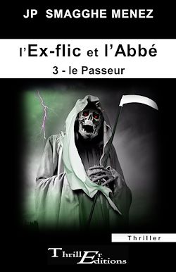 Télécharger le livre :  L'ex-flic et l'abbé - 3 - Le Passeur