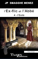 Télécharger le livre :  L'ex-flic et l'abbé - 4 - L'Exilé