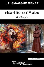 Télécharger le livre :  L'ex-flic et l'abbé - 6 - Sarah