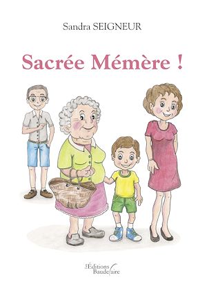 Download the eBook: Sacrée Mémère !