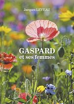 Download this eBook Gaspard et ses femmes