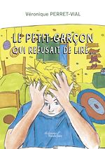 Download this eBook Le petit garçon qui refusait de lire…