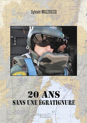 Téléchargez le livre :  20 ans sans une égratignure