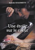 Download this eBook Une étoile sur le cœur