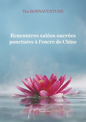 Téléchargez le livre :  Rencontres salées-sucrées ponctuées à l'encre de Chine