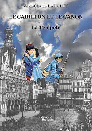 Téléchargez le livre :  Le Carillon et le canon - La Tempête