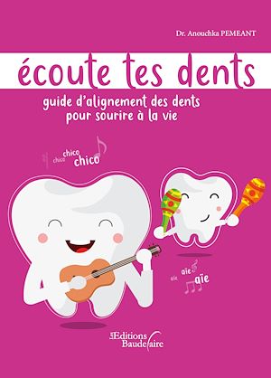 Download the eBook: Écoute tes dents - Guide d'alignement des dents pour sourire à la vie