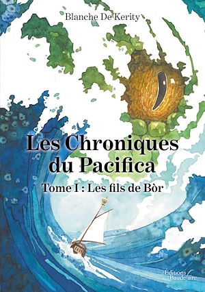 Download the eBook: Les Chroniques du Pacifica - Tome I : Les fils de Bòr