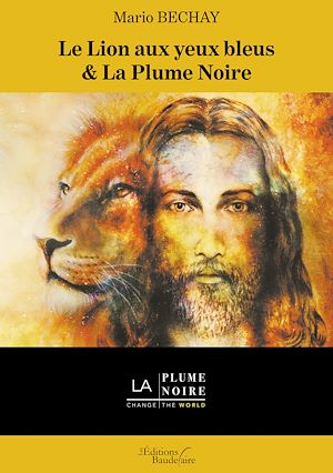 Download the eBook: Le Lion aux yeux bleus & La Plume Noire