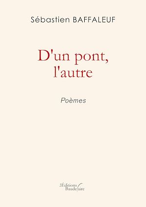 Téléchargez le livre :  D'un pont, l'autre