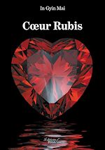 Download this eBook Cœur Rubis