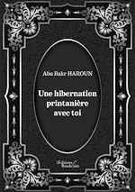 Download this eBook Une hibernation printanière avec toi