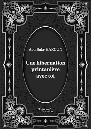 Téléchargez le livre :  Une hibernation printanière avec toi