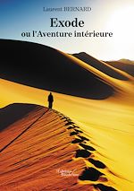 Télécharger le livre :  Exode ou l'Aventure intérieure