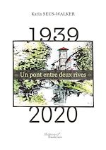 Download this eBook 1939 – Un pont entre deux rives – 2020
