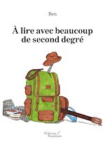 Download this eBook À lire avec beaucoup de second degré