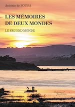 Download this eBook Les mémoires de deux mondes – Le second monde