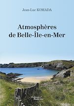 Download this eBook Atmosphères de Belle-Île-en-Mer