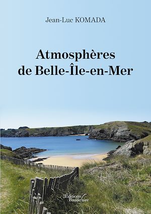 Téléchargez le livre :  Atmosphères de Belle-Île-en-Mer