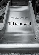 Download this eBook Toi tout seul