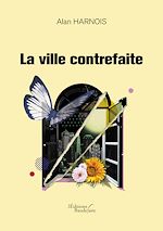 Download this eBook La ville contrefaite
