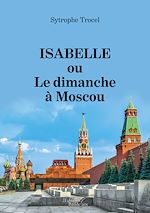 Download this eBook Isabelle ou Le dimanche à Moscou