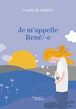 Download this eBook Je m'appelle René/-e