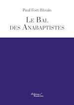 Download this eBook Le bal des anabaptistes