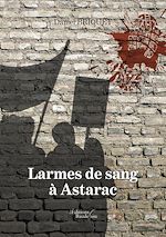 Download this eBook Larmes de sang à Astarac