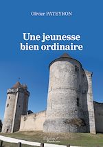 Télécharger le livre :  Une jeunesse bien ordinaire