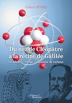Télécharger le livre :  Du nez de Cléopâtre à la rétine de Galilée