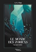 Download this eBook Le monde des Zoriens – Le sanctuaire