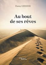 Download this eBook Au bout de ses rêves