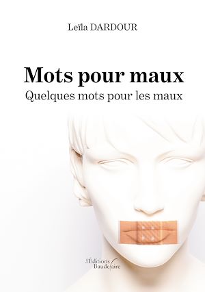 Téléchargez le livre :  Mots pour maux – Quelques mots pour les maux
